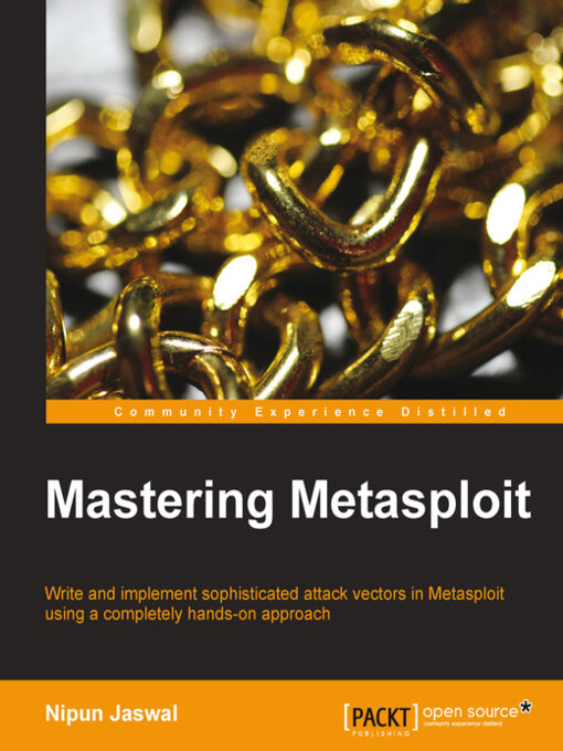 Title details for Mastering Metasploit by Nipun Jaswal - Available